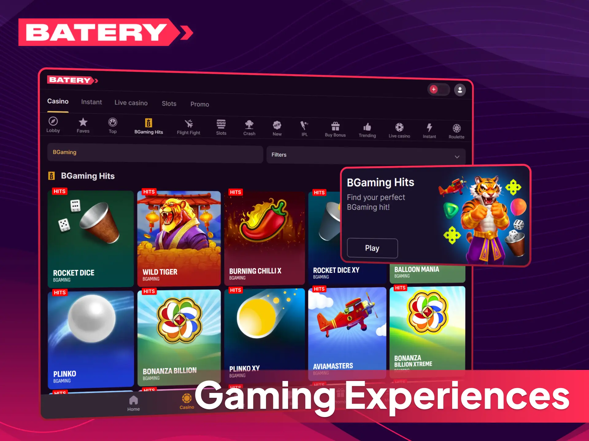 Experience exclusive gaming options available only on the Batery platform.